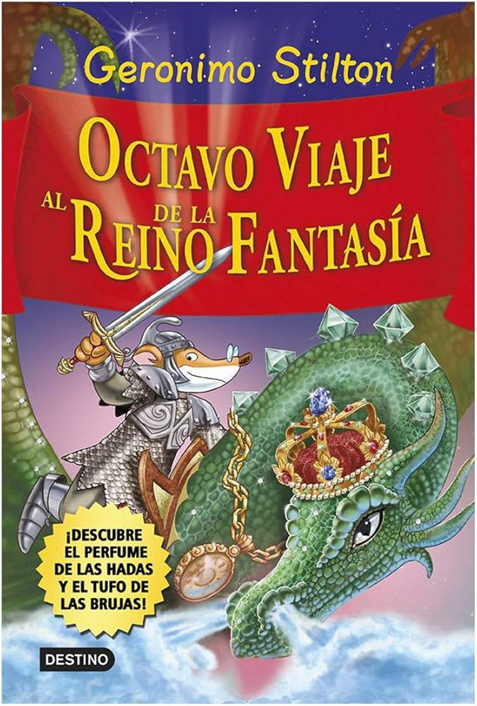 Octavo viaje al Reino de la Fantasía