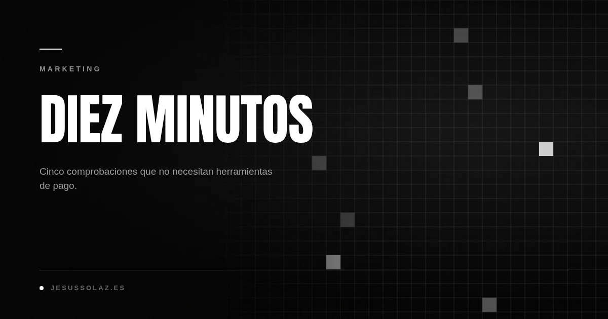 Checklist SEO: 5 revisiones de 10 minutos